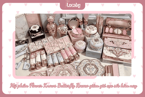 Mỹ phẩm Flower Knows Butterfly Rococo giảm giá cực sốc hôm nay