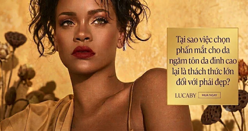 Tại sao việc chọn phấn mắt cho da ngăm tôn da đỉnh cao lại là thách thức lớn đối với phái đẹp?